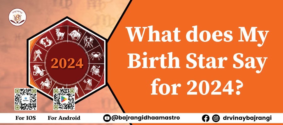 What does my birth star say for 2024?