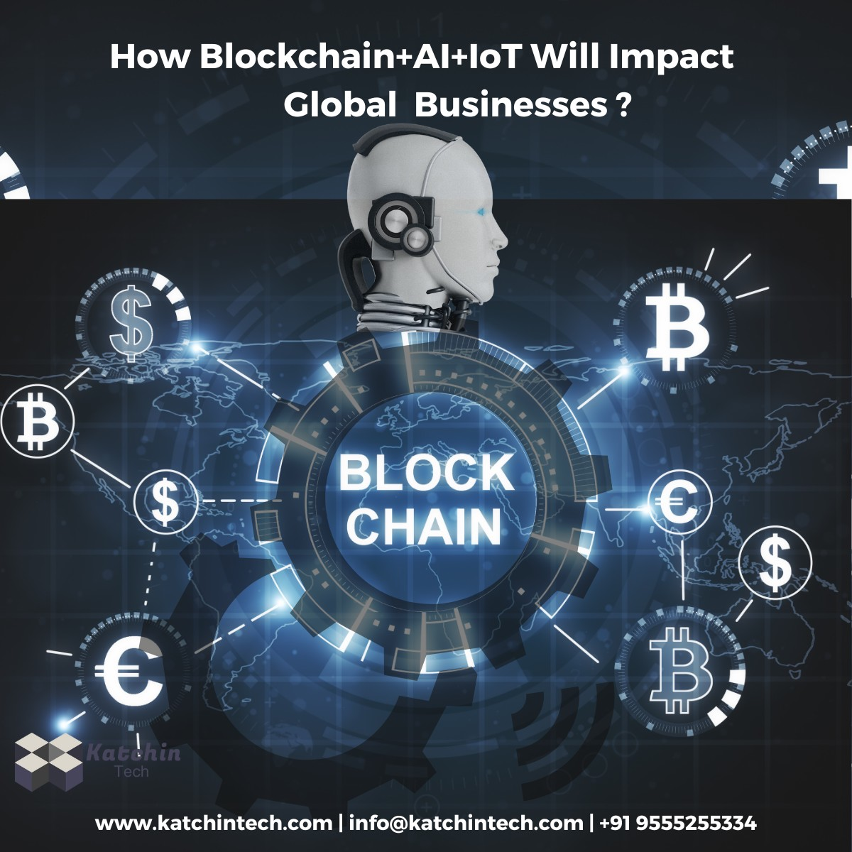 How will Blockchain+AI+IoT impact global businesses?
