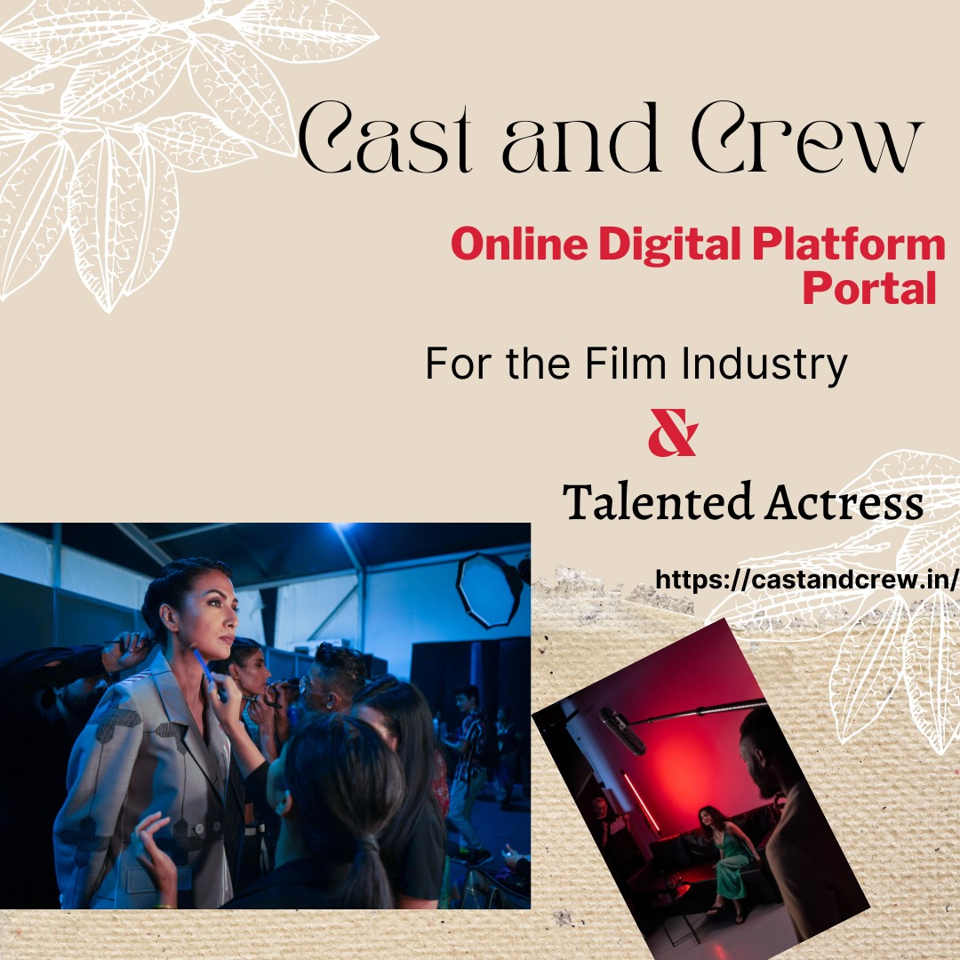 Cast and Crew Online Digital Platform Portal for the talented Actress
