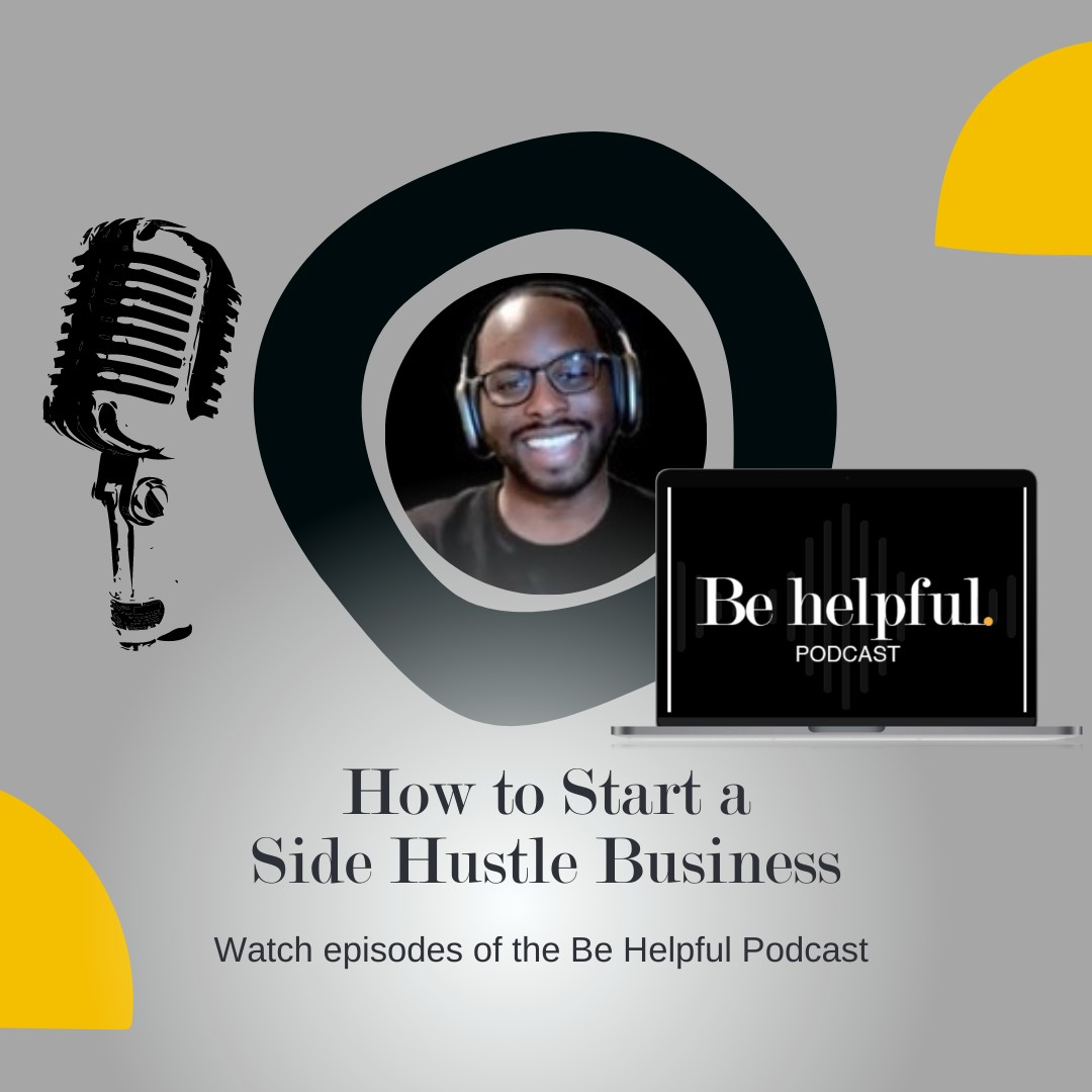 Be Helpful Podcast for Entrepreneurs