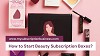 How to Start Beauty Subscription Boxes?