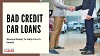 Get Be Approved Anytime With Bad Credit Car Loans St-Johns