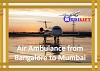 Avail Medilift – An Economical Fare Air Ambulance from Bangalore to Mumbai