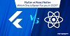  Flutter vs React Native: Which One is Better For you in 2020? 