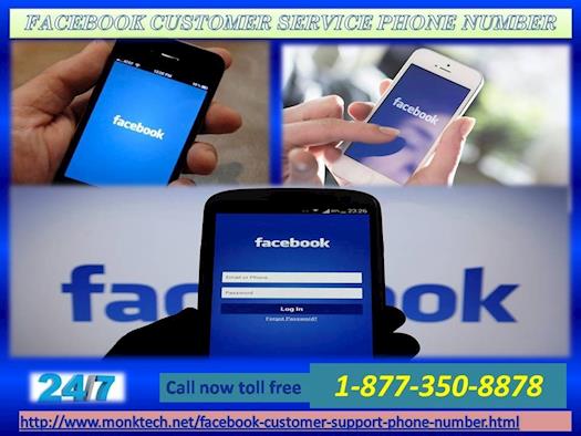 Dial Facebook Customer Service Phone Number 1-877-350-8878 to Terminate FB Hiccups