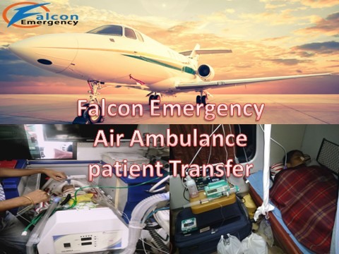 Get Falcon Emergency Patient Transfer Air Ambulance Services in Bagdogra