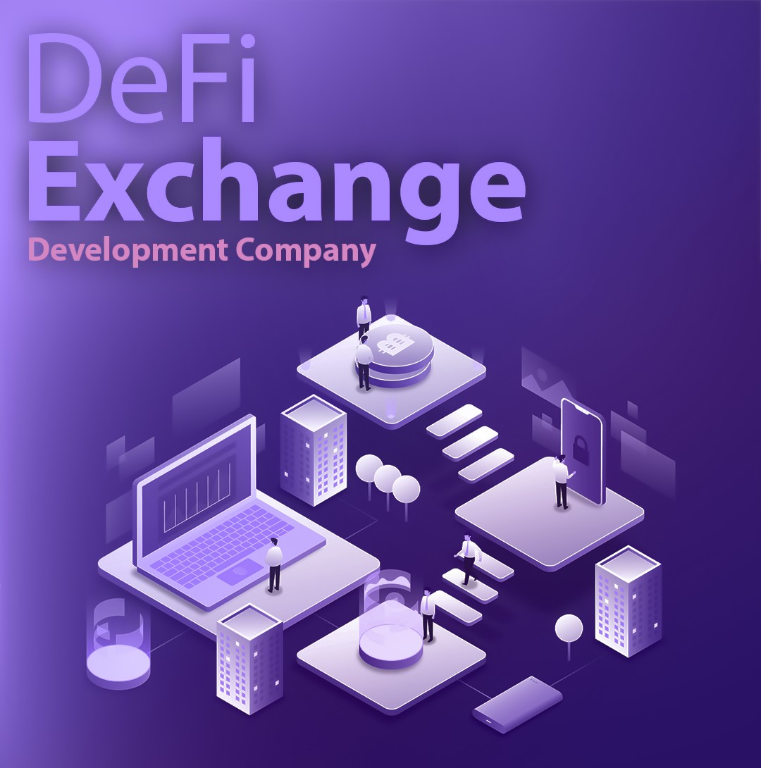 DeFi Exchange Development Company  