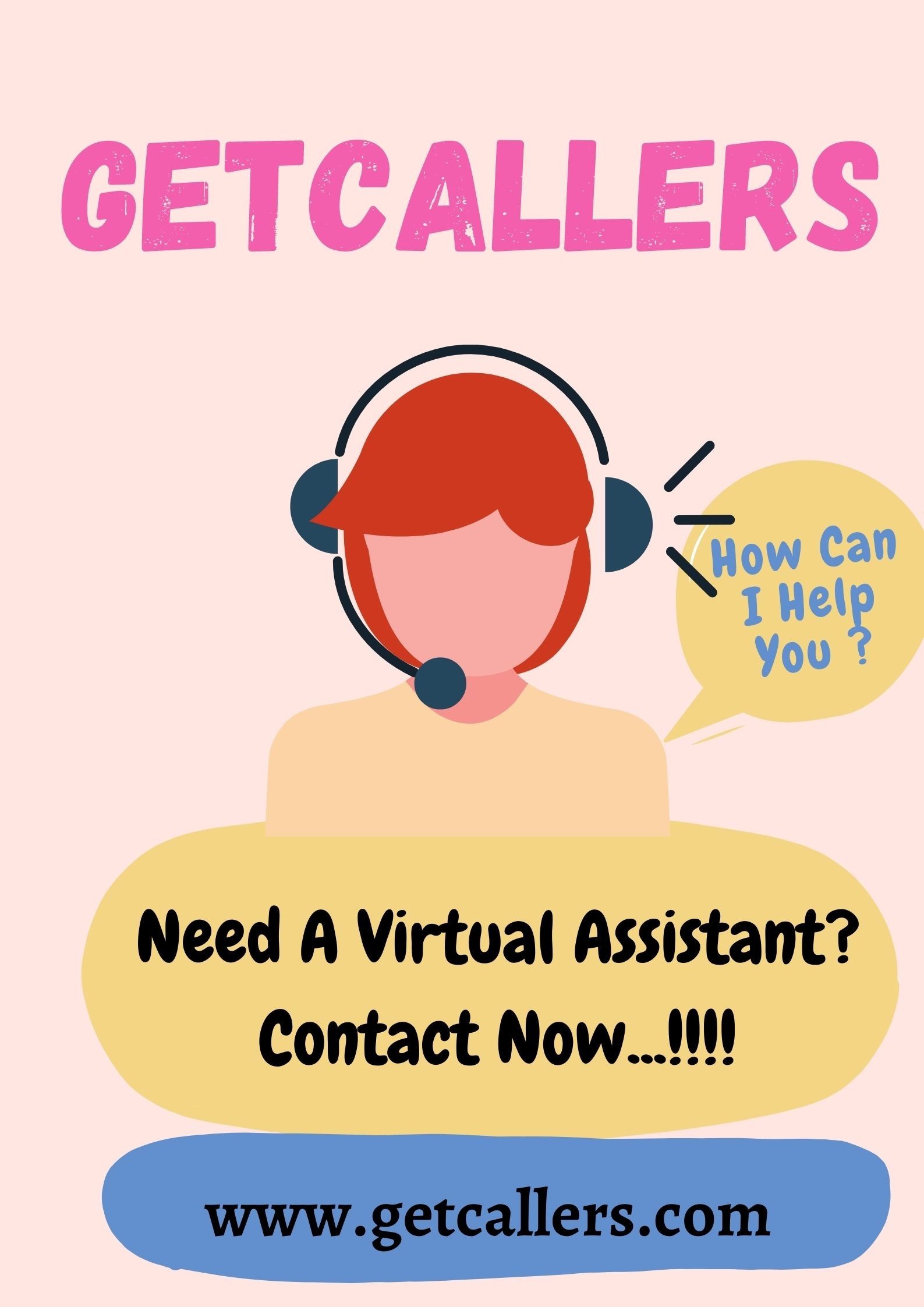 Virtual Assistant Needed For Your Business | GetCallers