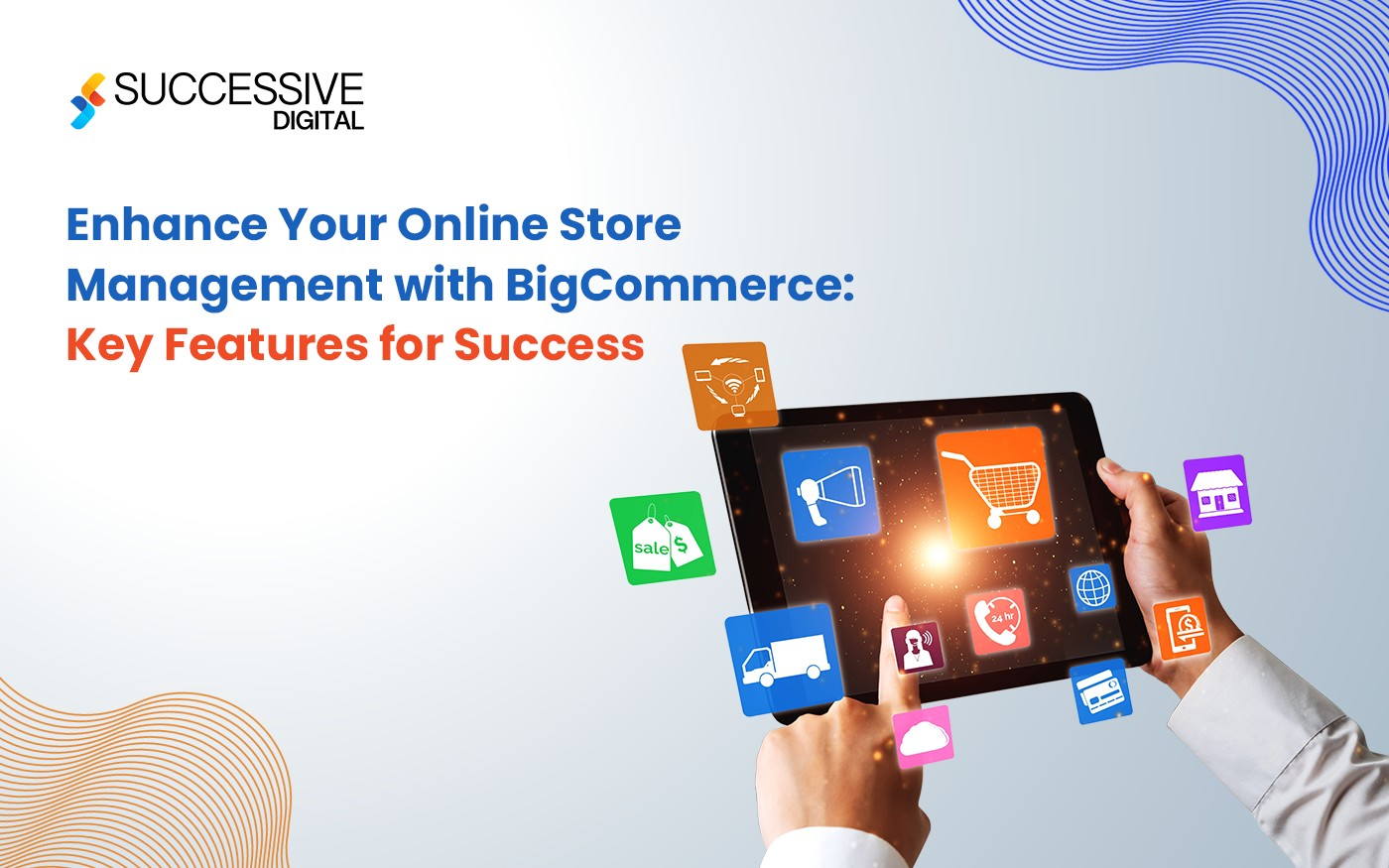 How to Enhance Onlione Store Management With BigCommerce?