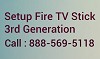 Complete Guide - 3rd Generation Fire TV Stick Setup