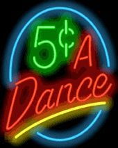 5 Cents A Dance Neon Sign