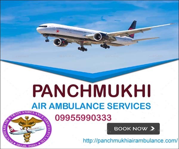 Air Ambulance in Chennai -Panchmukhi Renders Quality Base Solution
