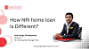 How NRI home loan is Different | Anurag Goel Ganga Pune