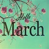 Hello March