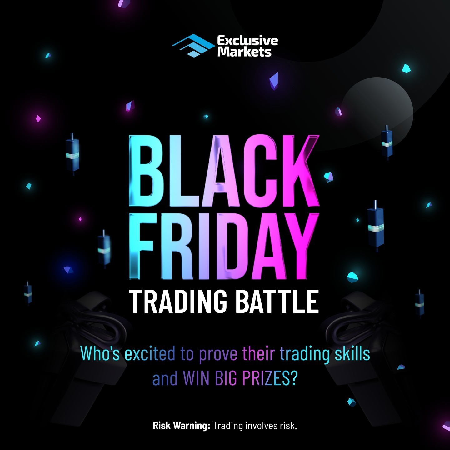 Black Friday Trading Battle | Exclusive Markets