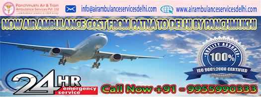 Medical Care in the Air Ambulance from Patna to Delhi