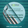 Teeth Cleaning Santa Rosa - EZ Smile Family Dental Group