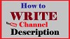 how to write a description for youtube