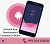 Android App Development Company in Dubai