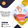 What are the benefits for donation?
