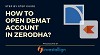 How to Open Demat Account in Zerodha? | Investallign.in