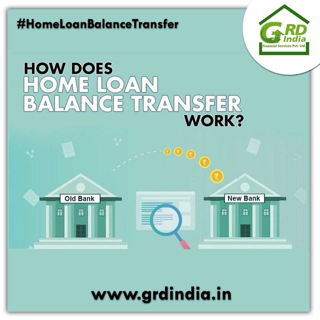 How does Home Loan Balance Transfer work?