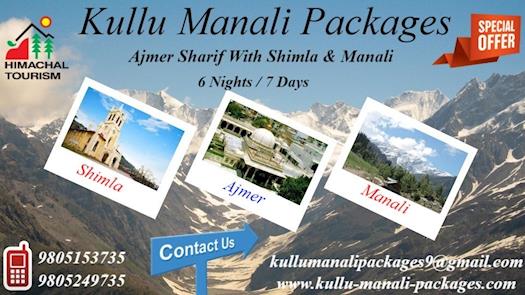 Ajmer Sharif With Shimla & Manali Tour Package