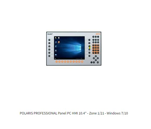 POLARIS PROFESSIONAL PANEL PC HMI 10.4'' - ZONE 1/21 - WINDOWS 7/10