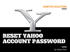 How To Reset Yahoo Account Password - Updated | You Can't Miss!!!