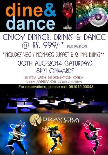 Free 2 IMFL Drinks on 30th August 2014 at Bravura Gold Resort