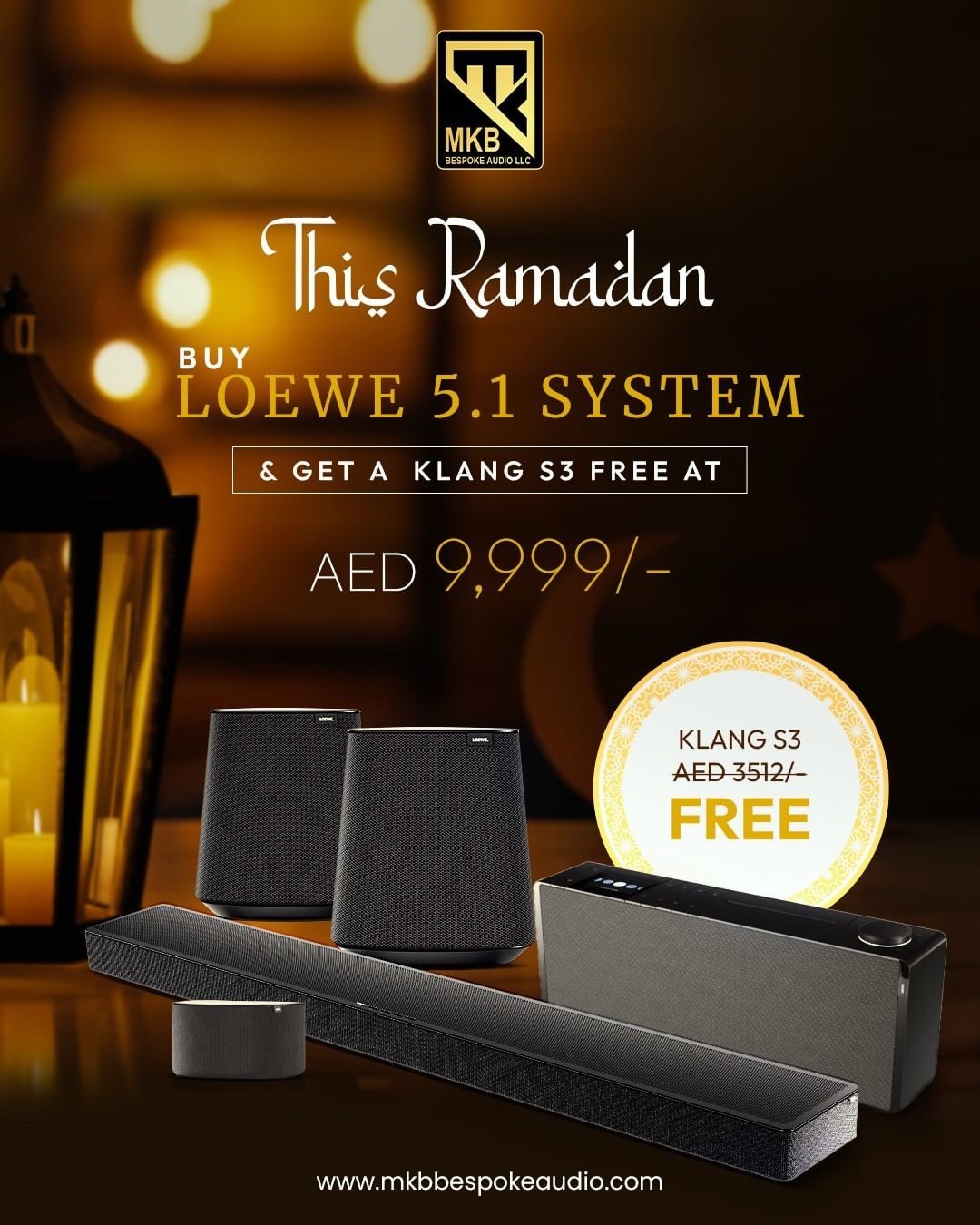 Ramadan, Get Loewe 5.1 System with a KLANG S3 FREE at AED 9,999