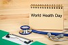 Celebrate World Health Day - Educate People about Health Coverage