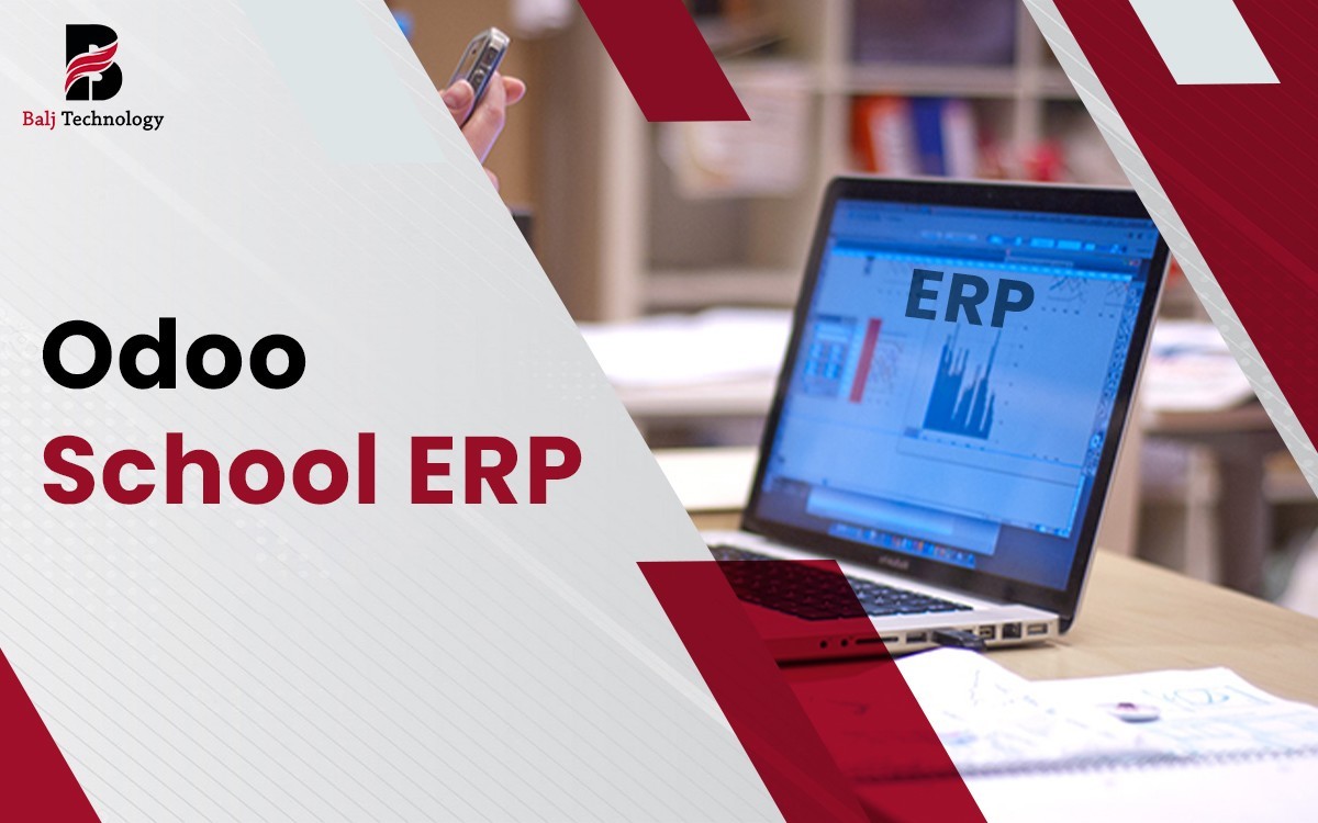 Odoo School ERP | Balj Technology