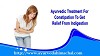 Ayurvedic Treatment For Constipation To Get Relief From Indigestion http://www.ayurvedahimachal.com/