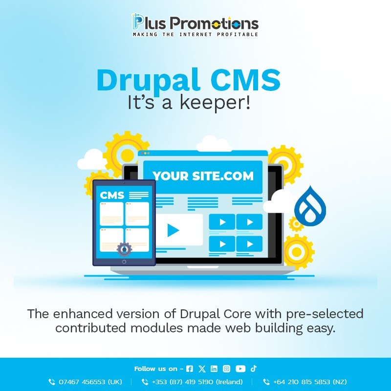 Drupal CMS | Drupal Core | Plus Promotions UK Limited
