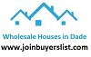 Wholesale Houses in Dade