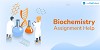 How Students Do Should Prepare for the Biochemistry Assignment Help