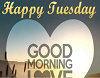20 Best Happy Tuesday Morning Messages