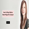 Buy Online Best Wigs For Cancer Patients