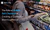 Mobile Self-Checkout: A Smarter Alternative to Cashierless Stores