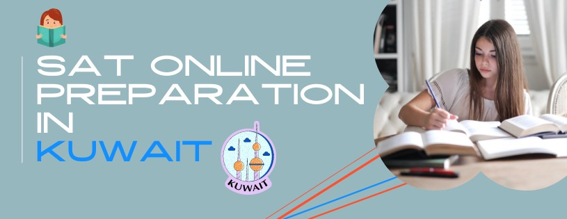 SAT online preparation in Kuwait
