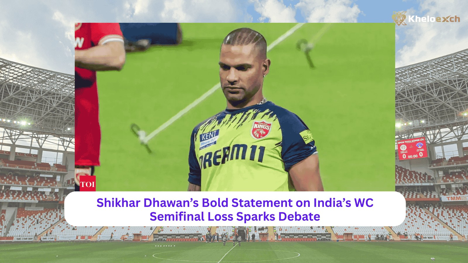 Shikhar Dhawan Sparks Debate with Bold WC Semifinal Comment – Fans on Kheloexch React