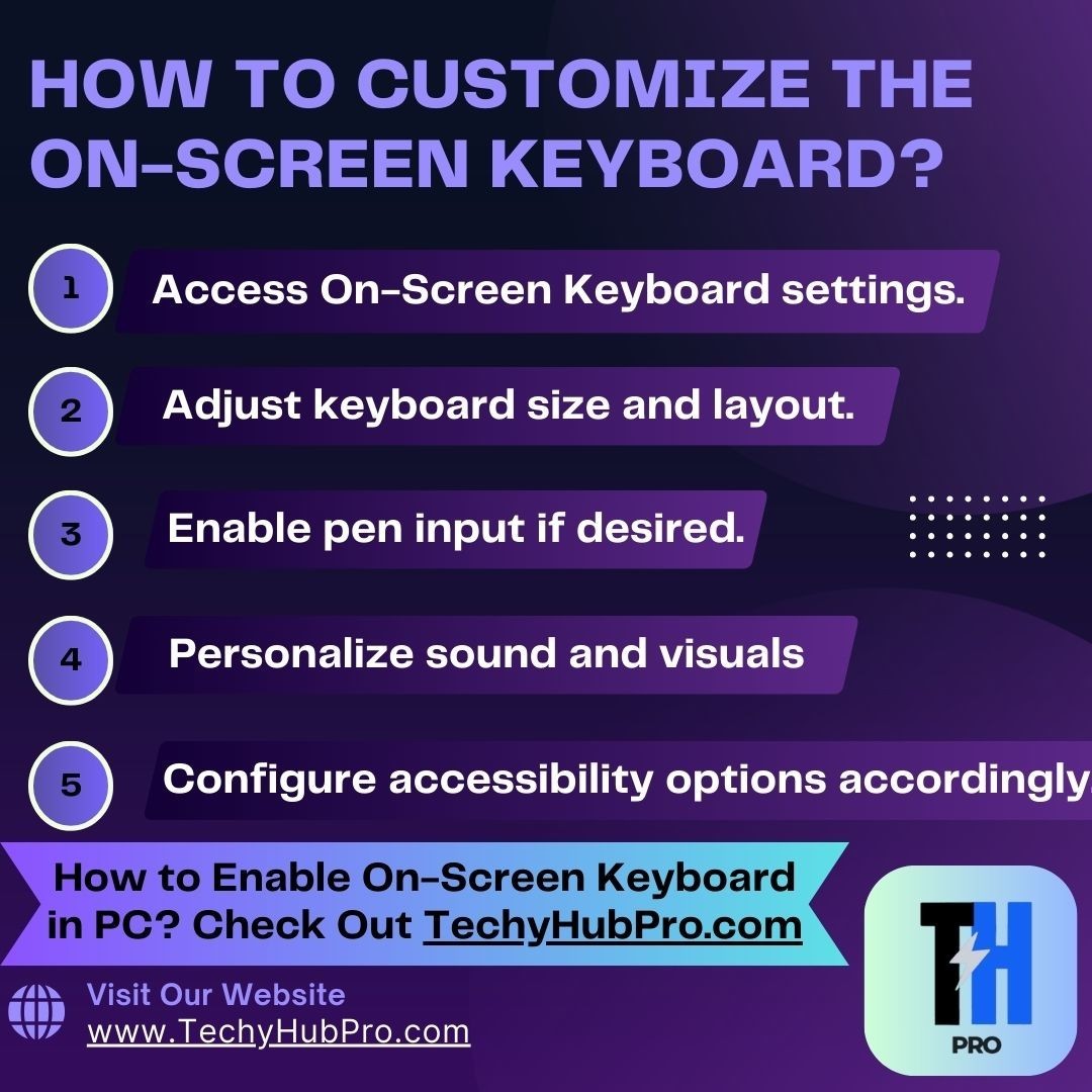 How to Customize the On-Screen Keyboard?