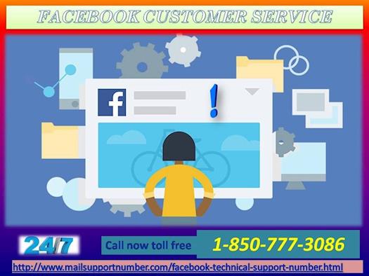 Facebook Customer Service 1-850-777-3086: To remove unwanted FB related issues.
