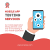 Best Mobile App Testing Services Provider