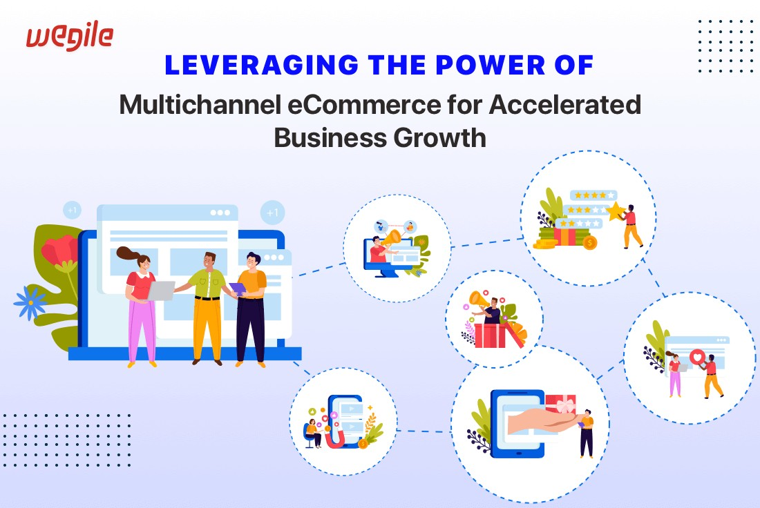 Exploring Multichannel eCommerce For Cementing Brand's Online Success