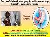 Successful obesity surgery in India; under top bariatric surgeon’s hands