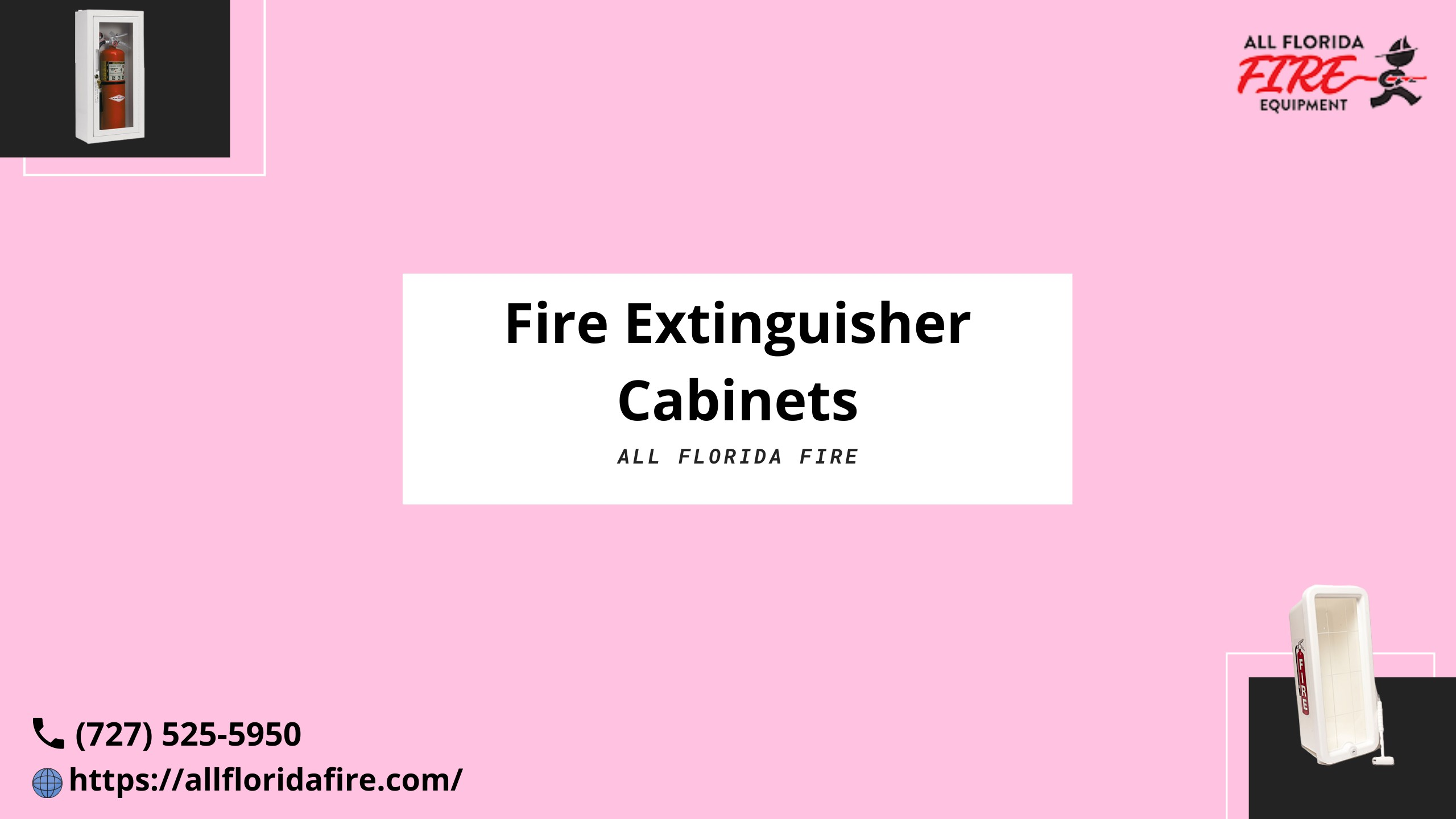 Fire Extinguisher Cabinets - All Florida Fire