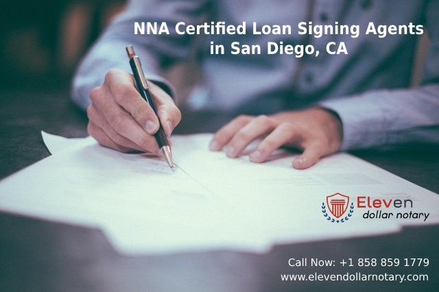 NNA Certified Loan Signing Agent & Notary services in San Diego, California