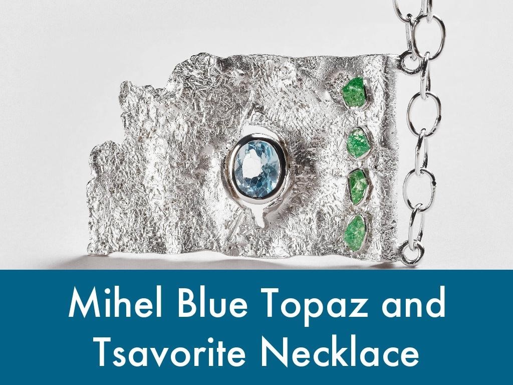 December Birthstone: Mihel Blue Topaz and Tsavorite Necklace